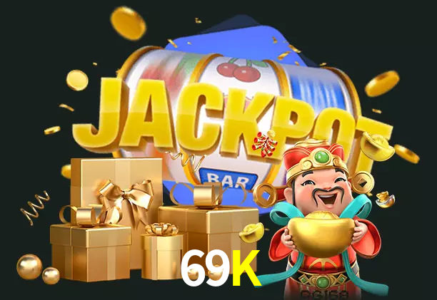 69K bet